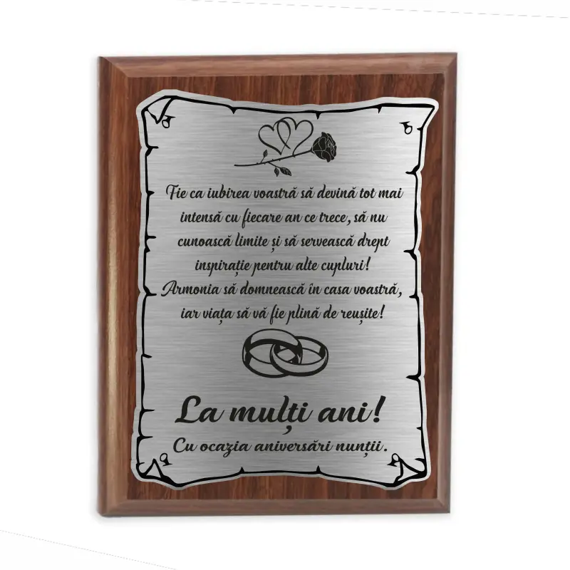 Aniversare casatorie, fie ca iubirea voastra..., placheta lemn personalizata prin gravura